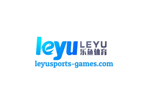 乐鱼(leyu)官方网站 - 乐鱼官网唯一入口